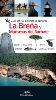 Guía Oficial del Parque Natural de La Breña y Marismas del Barbate Guía Oficial del Parque Natural de La Breña y Marismas del Barbate